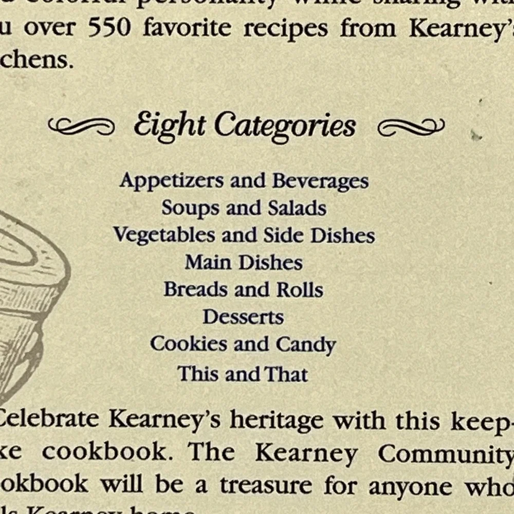 Kearney Nebraska Community Cookbook Hardback Historical Info 2010 Recipe Book